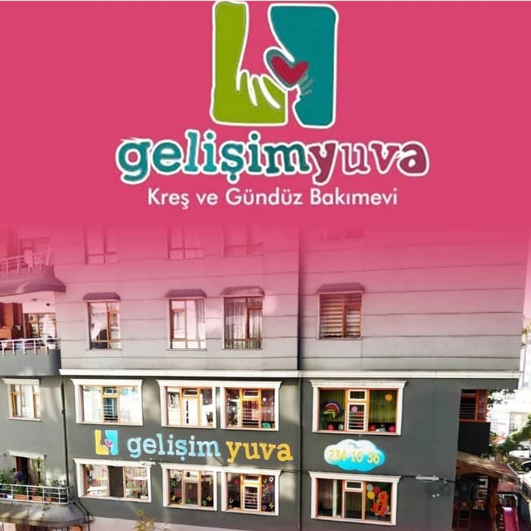 Gelişim Yuva Kreş | İlkadım Kreş | Samsun Kreş ve Anaokulu