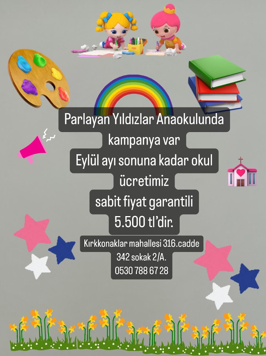 Özel Parlayan Yıldızlar Ankara Anaokulu