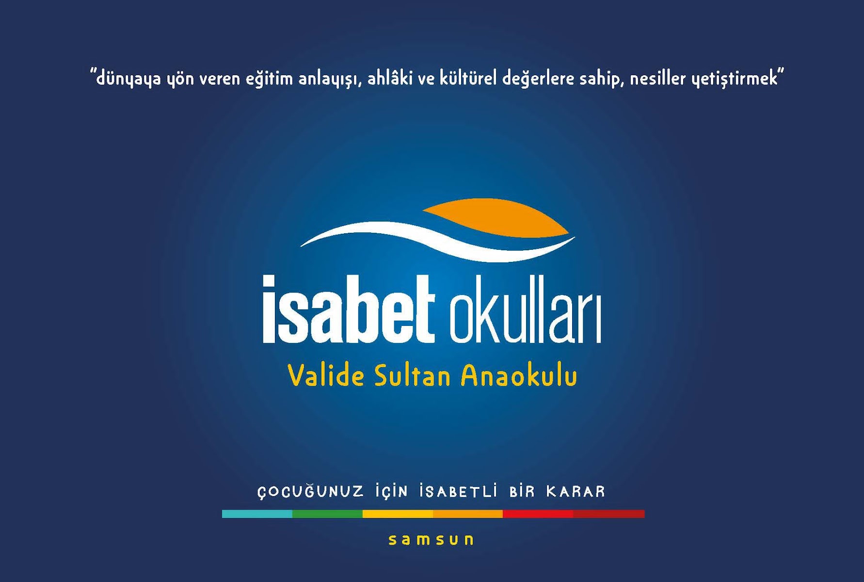 SAMSUN ÖZEL VALİDE SULTAN ANAOKULU